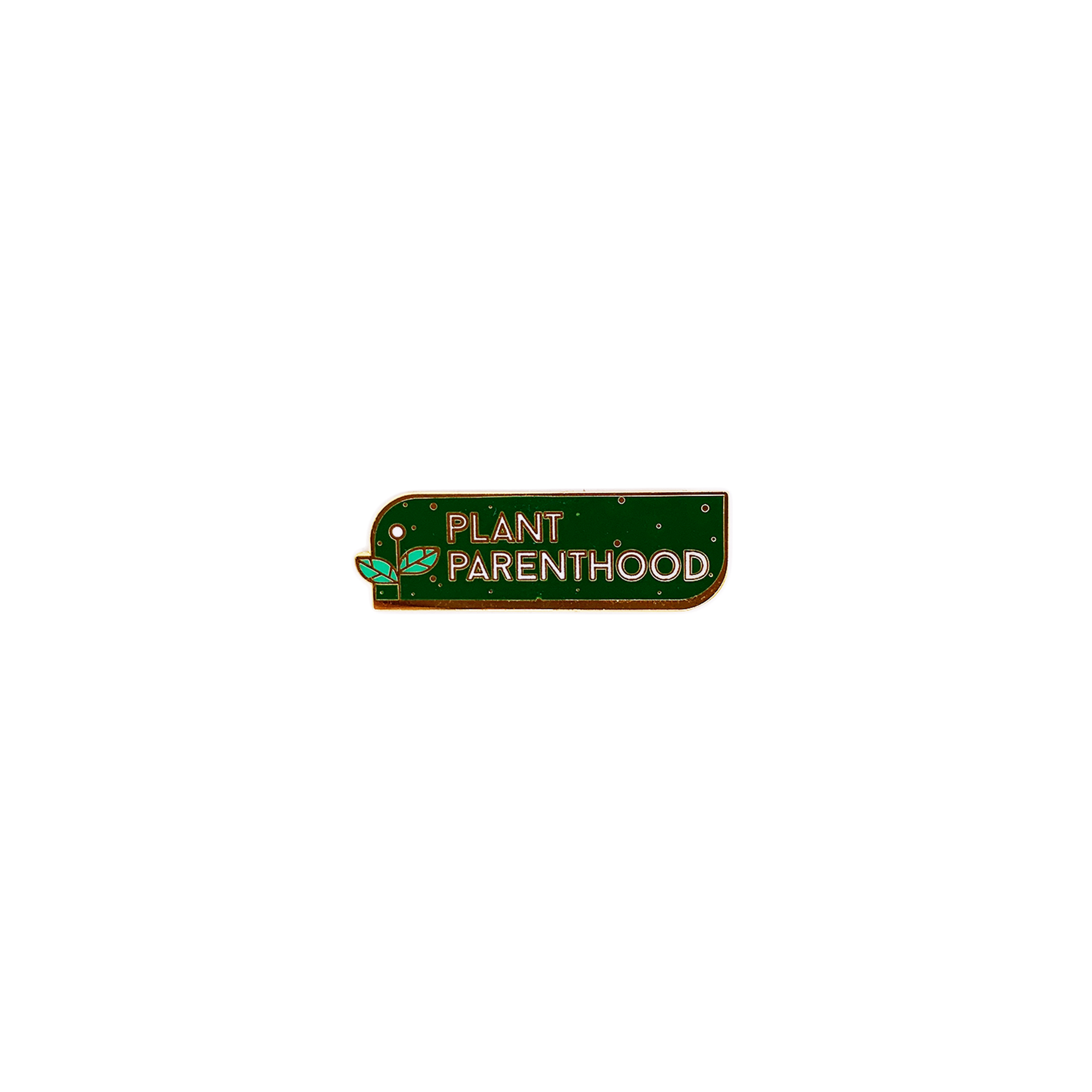 Plant Parenthood Enamel Pin